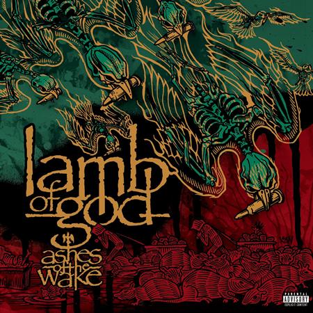 Lamb Of God - Ashes Of The Wake [bonus Track] - Zortam Music