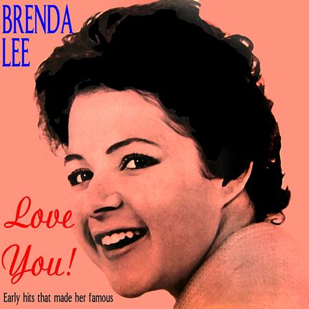 Brenda Lee - Love You! - Zortam Music Brenda Lee - Love You! - Zortam Music