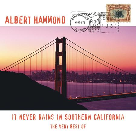 ALBERT HAMMOND - It Never Rains In Southern California The Very Best Of [disc 2] - Zortam Music
