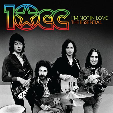 10cc - Im Not In Love: The Essential 10CC - Zortam Music 10cc - Im Not In Love: The Essential 10CC - Zortam Music