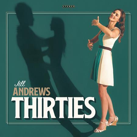 Jill Andrews - Thirties - Zortam Music
