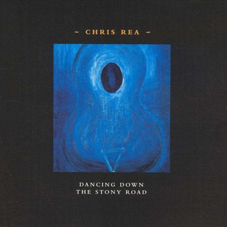 Chris Rea - Dancing Down The Stony Road  C - Zortam Music