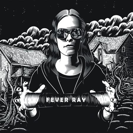 Fever Ray - im not done Lyrics - Zortam Music