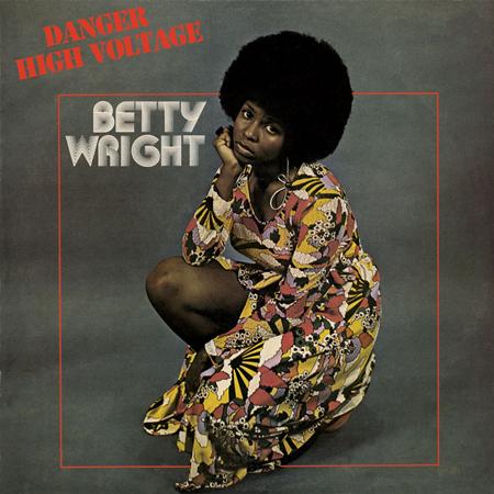 Betty Wright - Danger High Voltage - Zortam Music