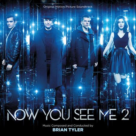 Brian Tyler - Now You See Me 2 (Original Mot - Zortam Music