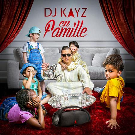 DJ Kayz - En Famille - Zortam Music
