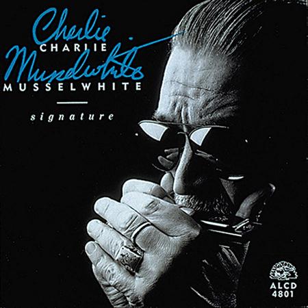 Charlie Musselwhite - Slow Blues Texas And West Coas - Zortam Music