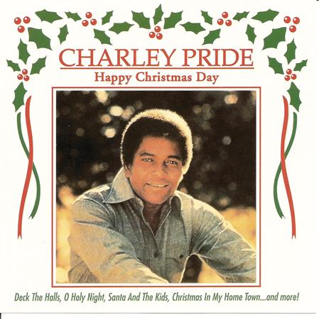 Charley Pride - Happy Christmas Day - Zortam Music