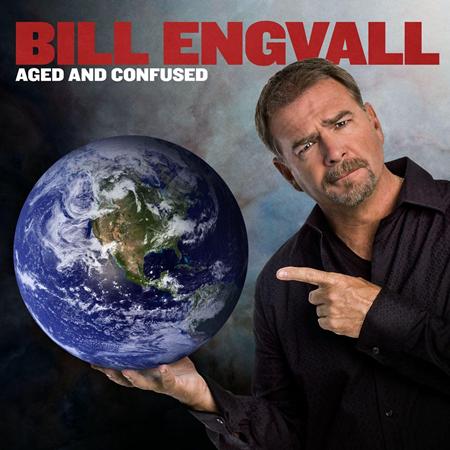 BILL ENGVALL - Aged & Confused - Zortam Music