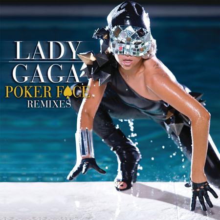 Lady Gaga - Poker Face (Remixes) - EP - Zortam Music