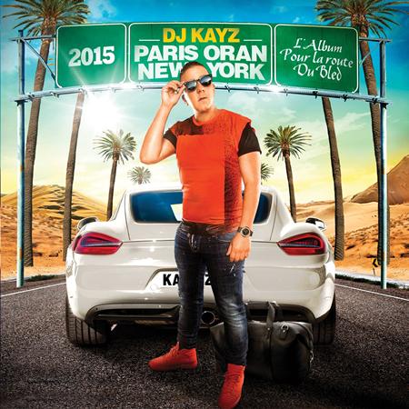Various Artists - Paris Oran New York 2015 - Zortam Music Various Artists - Paris Oran New York 2015 - Zortam Music