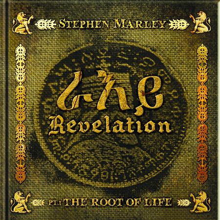 Stephen Marley - Revelation Part 1 The Root Of Life - Zortam Music