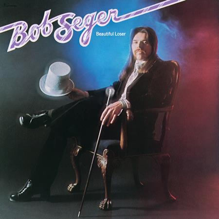 BOB SEGAR - Beautiful Loser - Zortam Music