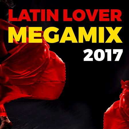 Latin Lover - Megamix (Dr.Love, Laserlight, Casanova Action) - Zortam Music