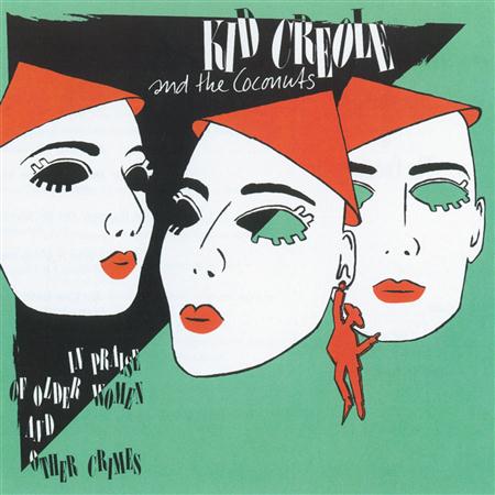 Kid Creole and the Coconuts - Caroline Was a Drop-Out Lyrics - Zortam Music
