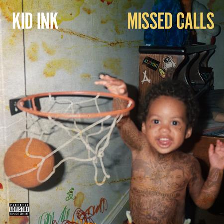 Kid Ink - Missed Calls - Zortam Music