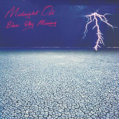 Midnight Oil - Blue Sky Mining Lyrics - Zortam Music