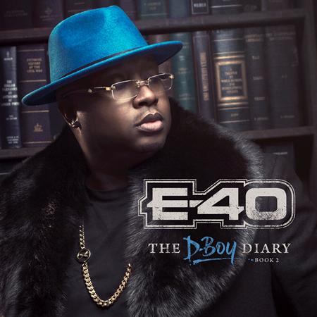 E-40 - The D-Boy Diary Book 2 - Zortam Music