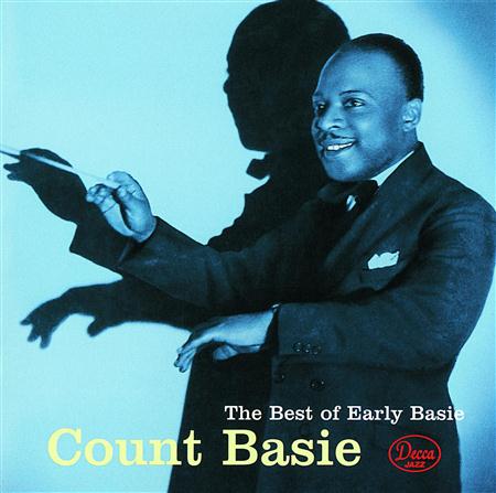 Count Basie And His Orchestra - The Best Of Early Basie - Zortam Music