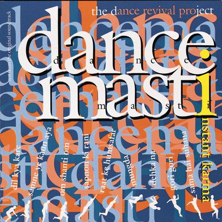 Instant Karma - Dance Masti - Zortam Music