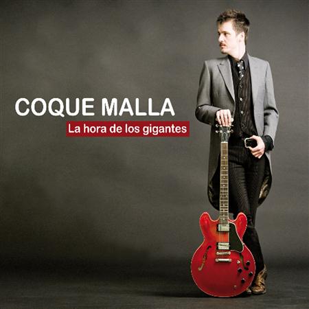 Coque Malla - La Hora De Los Gigantes - Zortam Music