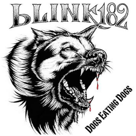 Blink-182 - Dogs Eating Dogs [EP] - Zortam Music