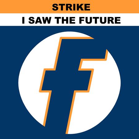 Strike - I Saw the Future - Zortam Music
