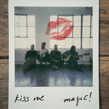 Magic! - Kiss me - Zortam Music