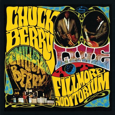Chuck Berry - Live At The Fillmore Auditorium - San Francisco - Zortam Music