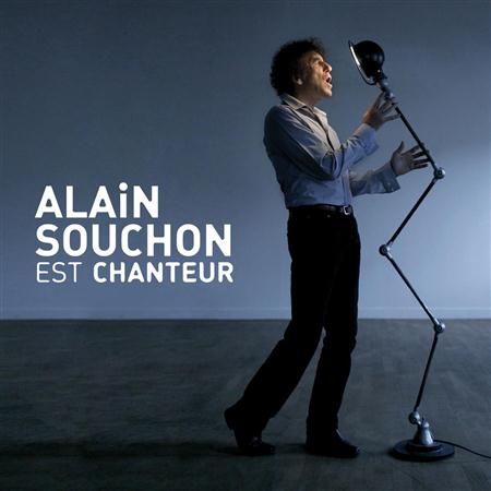 Alain Souchon - Alain Souchon Est Chanteur [disc 2] - Zortam Music