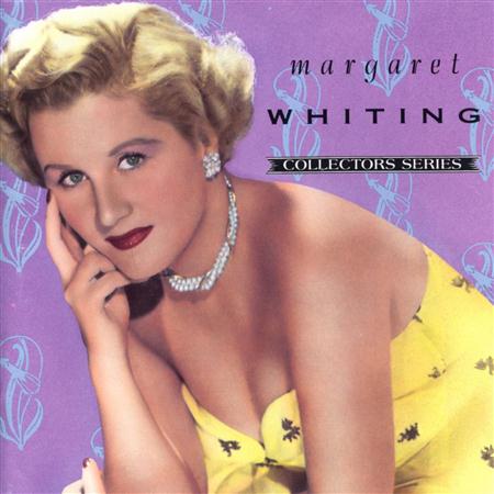Margaret Whiting - Capitol Collectors Series (1990 - Remastered) - Zortam Music