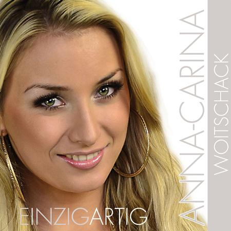ANNA CARINA WOITSCHACK - Einzigartig By Anna Carina Woi - Zortam Music