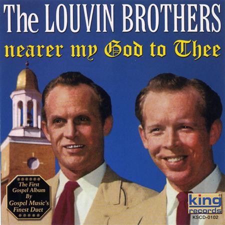 The Louvin Brothers - Nearer My God To Thee - Zortam Music