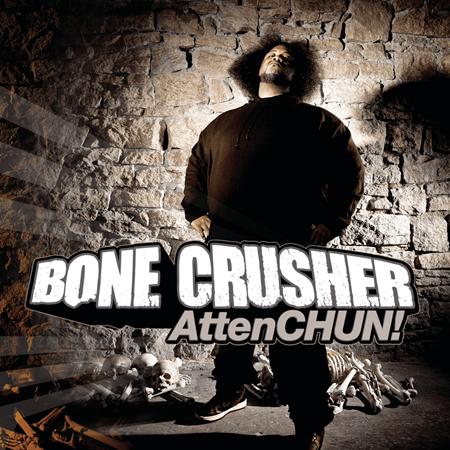 Bonecrusher - Attenchun! - Zortam Music