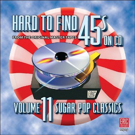 Daddy Dewdrop - Hard To Find 45s On Cd, Vol. 11, Sugar Pop Classics - Zortam Music