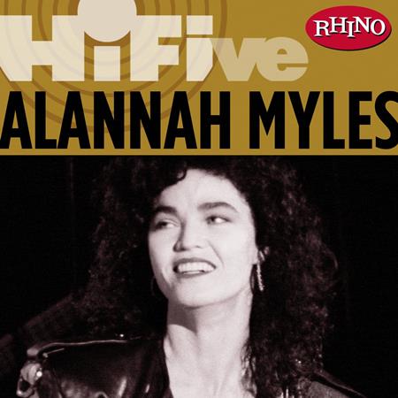 Alannah Myles - Rhino Hi-Five: Alannah Myles ( - Zortam Music