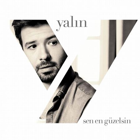 Yalin - Sen En Güzelsin - Zortam Music