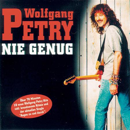 Wolfgang Petry - WOLFGANG PETRY - DER NIE GENUG HITMIX Lyrics - Zortam Music