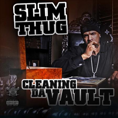 Slim Thug - Cleaning Da Vault - Zortam Music