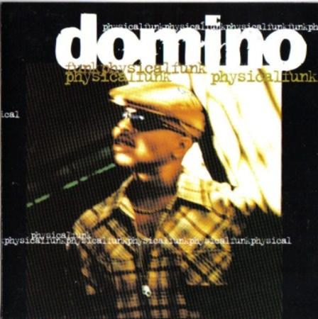 Domino - Physical Funk Lyrics - Zortam Music