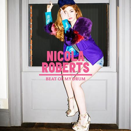 Nicola Roberts - Beat Of My Drum [Single] - Zortam Music