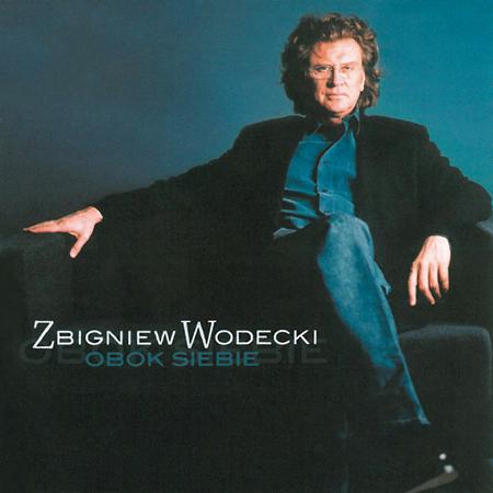 Zbigniew Wodecki - Obok Siebie - Zortam Music