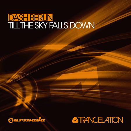 Dash Berlin - Till The Sky Falls Down  Incl - Zortam Music