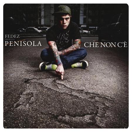 FEDEZ - Street Album: Penisola Che Non C
