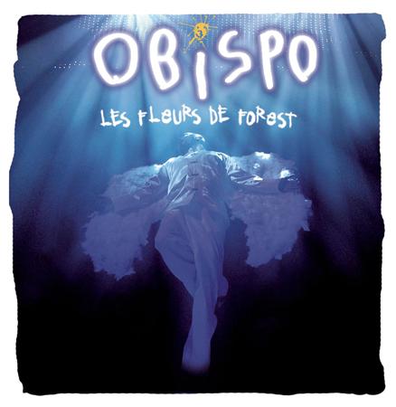 Pascal Obispo - Les Fleurs De Forest (Cd Bonus) - Zortam Music