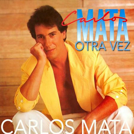 Carlos Mata - Otra Vez - Zortam Music