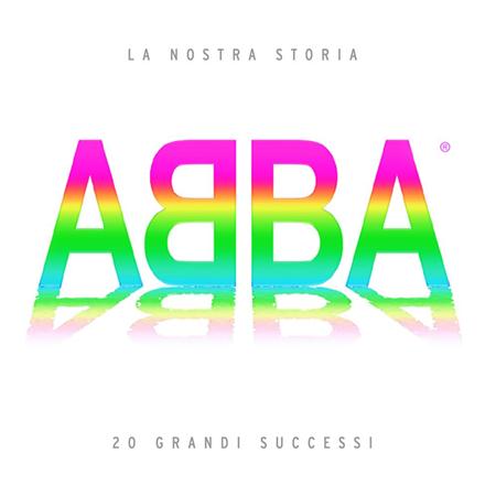 Abba - La nostra storia: 20 grandi su - Zortam Music