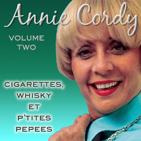 Annie Cordy - Cigarettes, Whisky Et P
