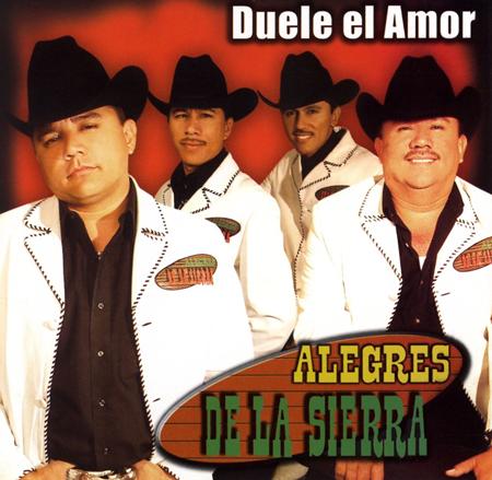 Los Alegres De La Sierra - Duele el amor - Zortam Music