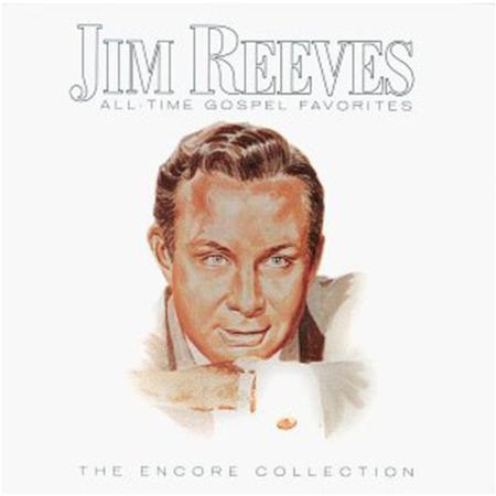 Jim Reeves - Jim Reeves All-Time Gospel Favorites - Zortam Music